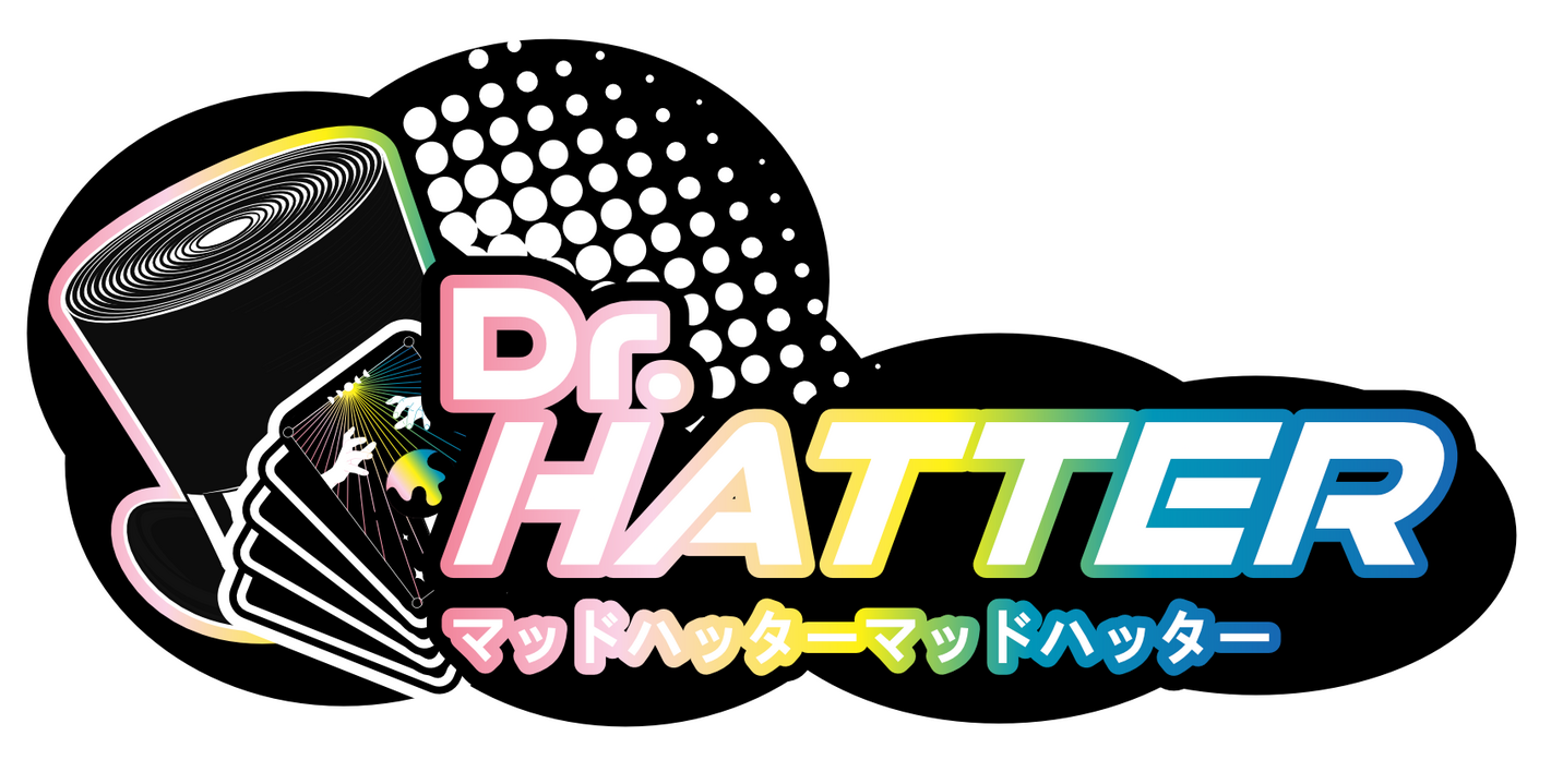Dr. HATTER Dr. HATTER